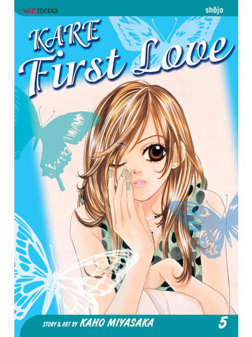 Title details for Kare First Love, Volume 5 by Kaho Miyasaka - Available